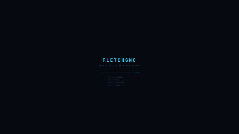 FletchGNC Guided Bolt Simulator — boot screen of the in-browser 6-DOF GNC simulation